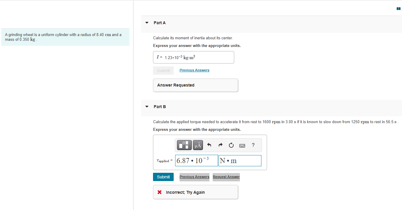 Solved A grinding wheel is a uniform cylinder with a radius