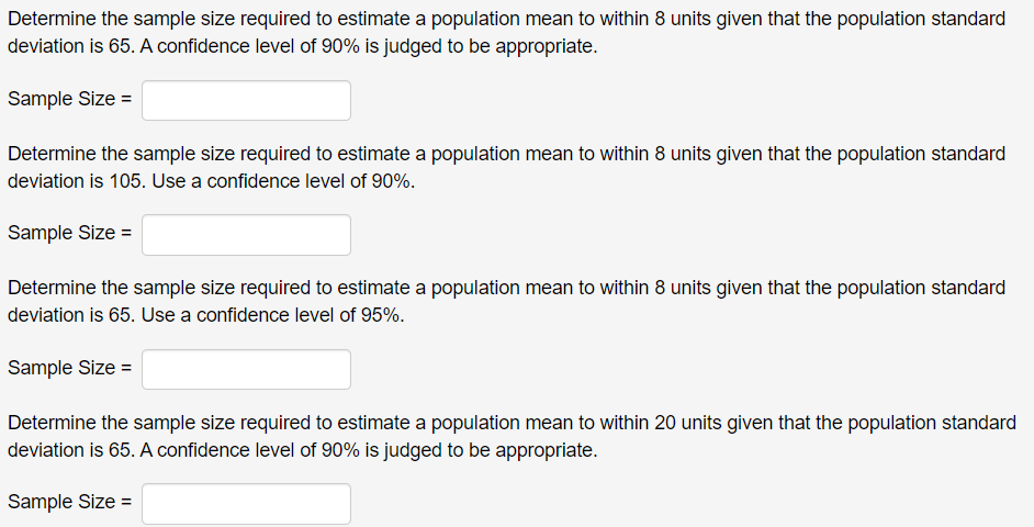 Solved Determine the sample size required to estimate a | Chegg.com