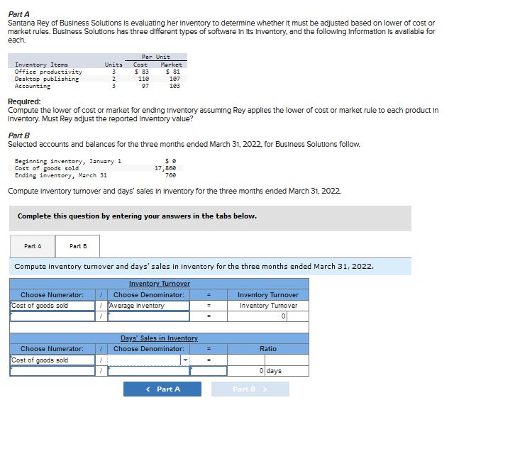 Solved Part A Santana Rey Of Business Solutions Is 