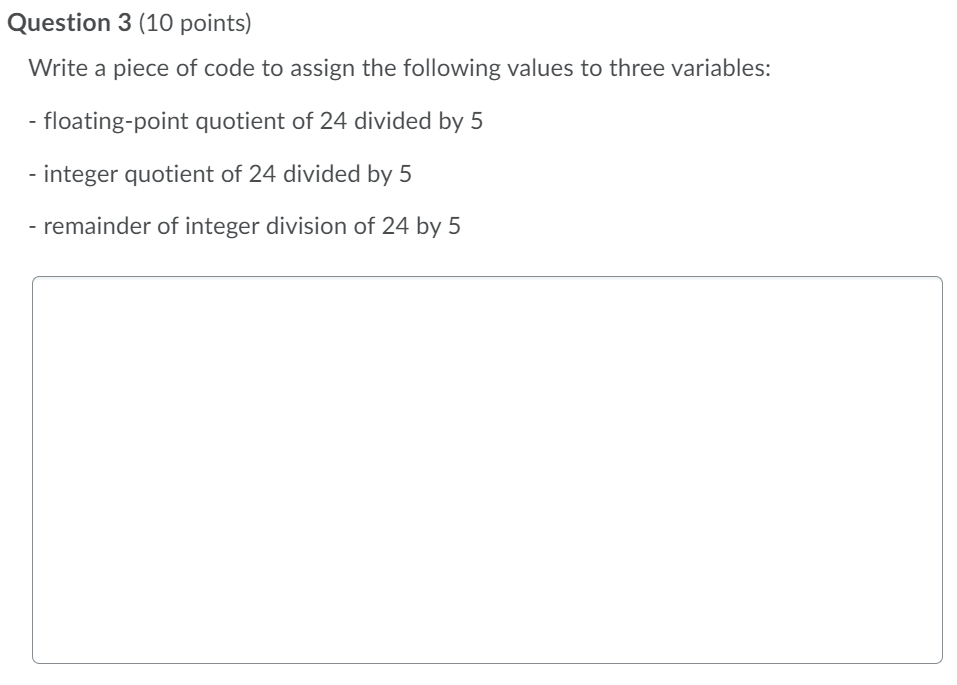Solved Question 3 (10 points) Write a piece of code to | Chegg.com