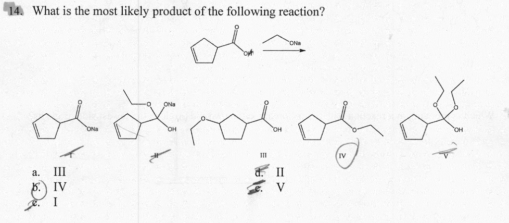 Solved 14 What is the most likely product of the following | Chegg.com