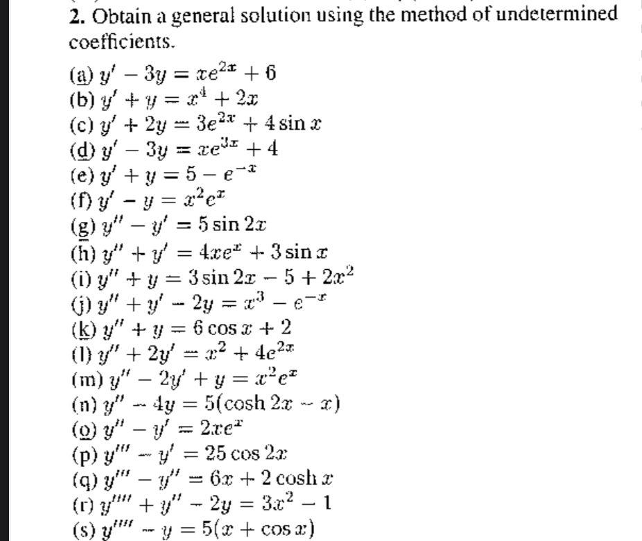 Solved Obtain a general solution using the method of | Chegg.com