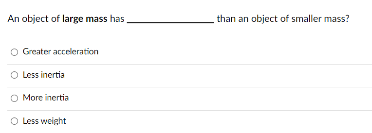 what is the greater the mass of an object