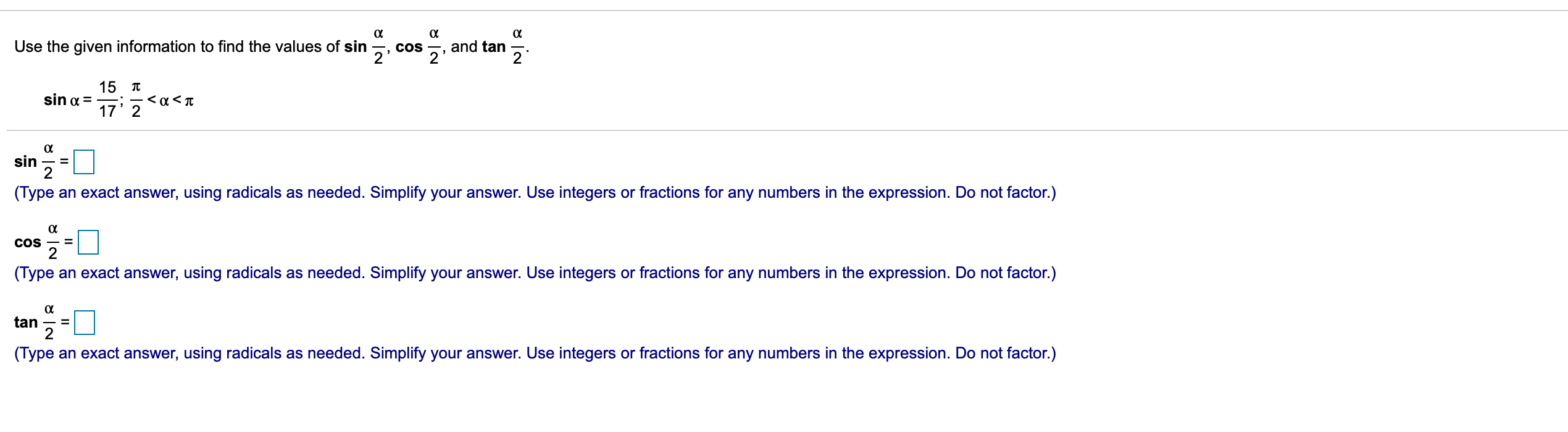 Solved Use the given information to find the values of sin | Chegg.com