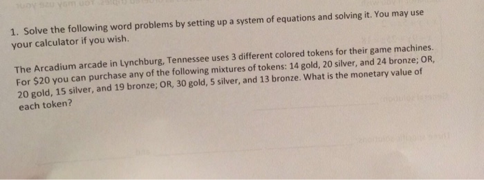 Solved Solve the following word problems by setting up a | Chegg.com
