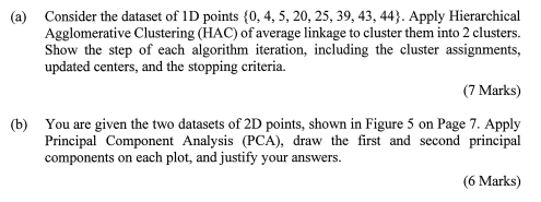 Solved a) Consider the dataset of 1D points | Chegg.com