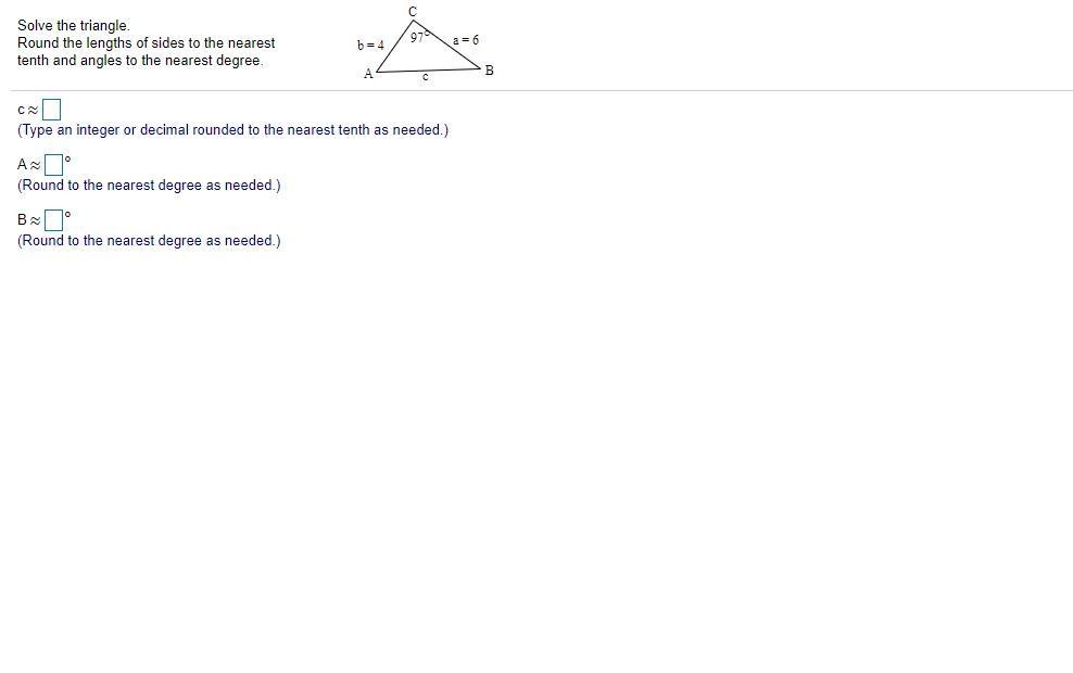 Solved 6.1.1 Solve the triangle. 889 a=7 14 -В B= (Do not | Chegg.com