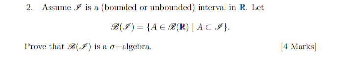 Solved 2. Assume I Is A (bounded Or Unbounded) Interval In | Chegg.com