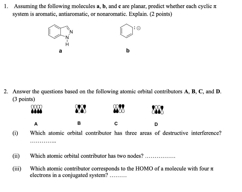 Solved 1. Assuming The Following Molecules A, B, And C Are | Chegg.com