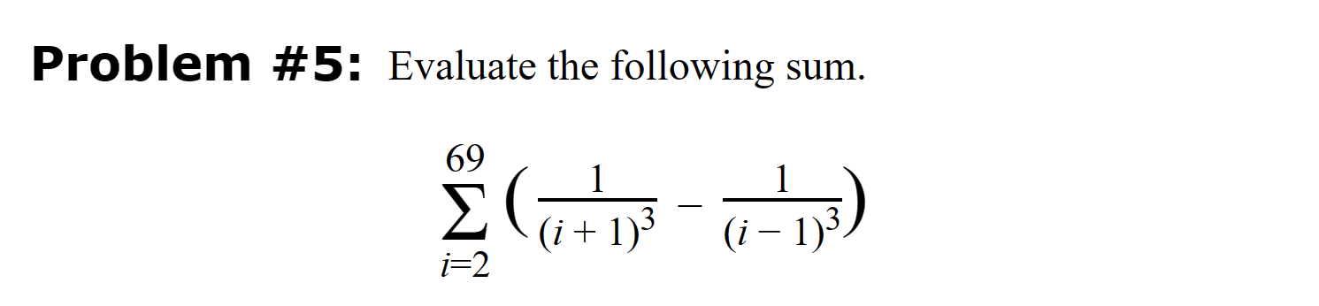 Solved Problem #5: Evaluate the following | Chegg.com