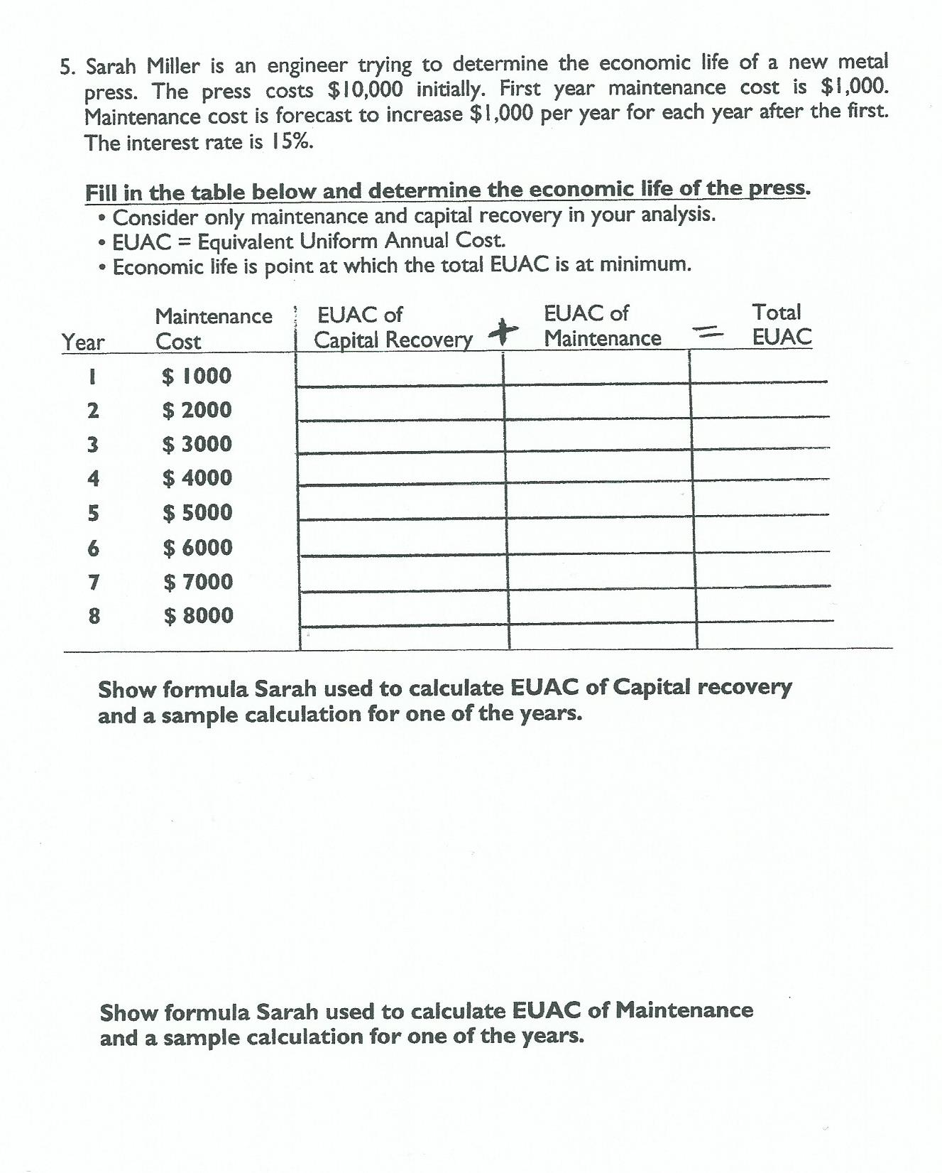 Solved 5. Sarah Miller is an engineer trying to determine