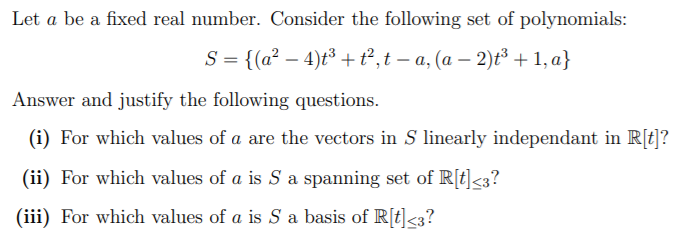 Solved Let a be a fixed real number. Consider the following | Chegg.com