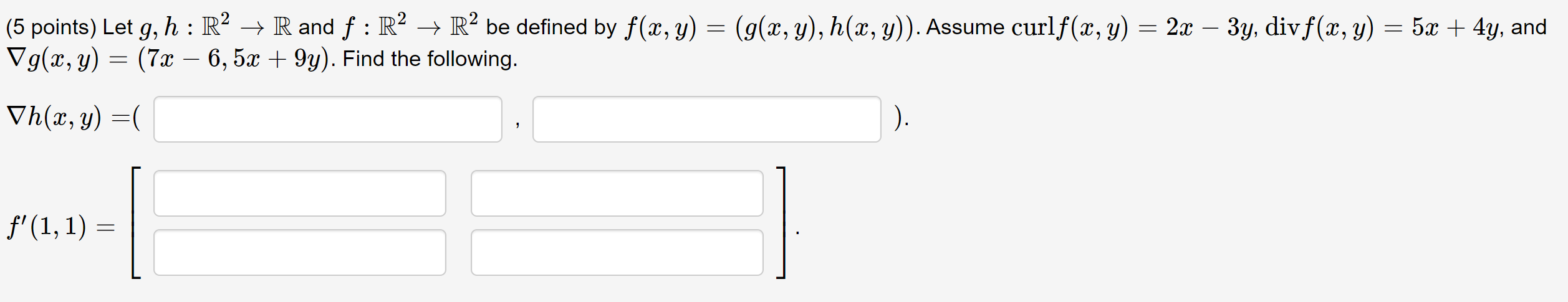 Solved Let G H R2→r And F R2→r2 Be Defined By