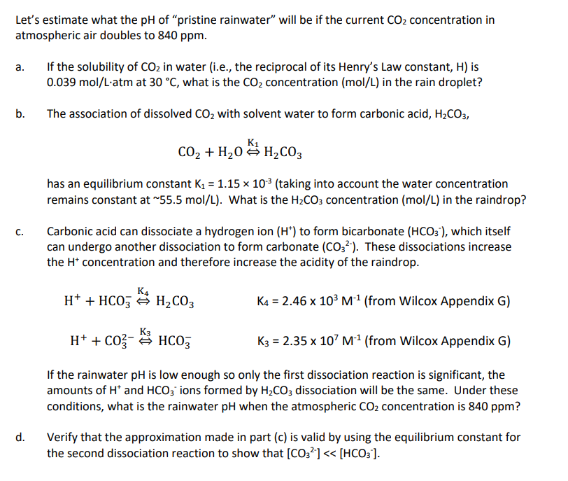 Solved Let's estimate what the pH of "pristine rainwater"