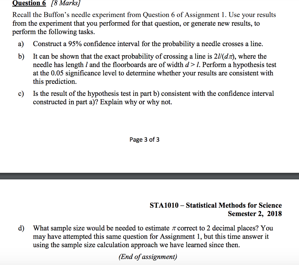 uestion 6 [8 M Recall the Buffon's needle experiment