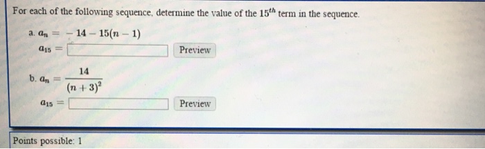 Solved For Each Of The Following Sequence, Determine The | Chegg.com