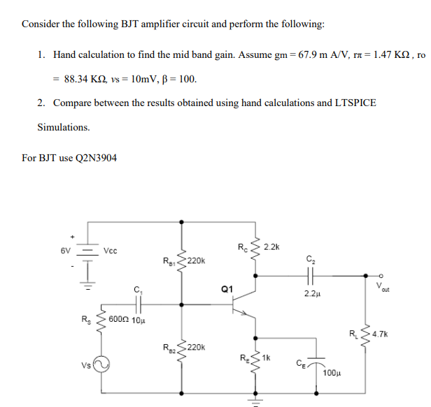 Solved Consider The Following BJT Amplifier Circuit And | Chegg.com