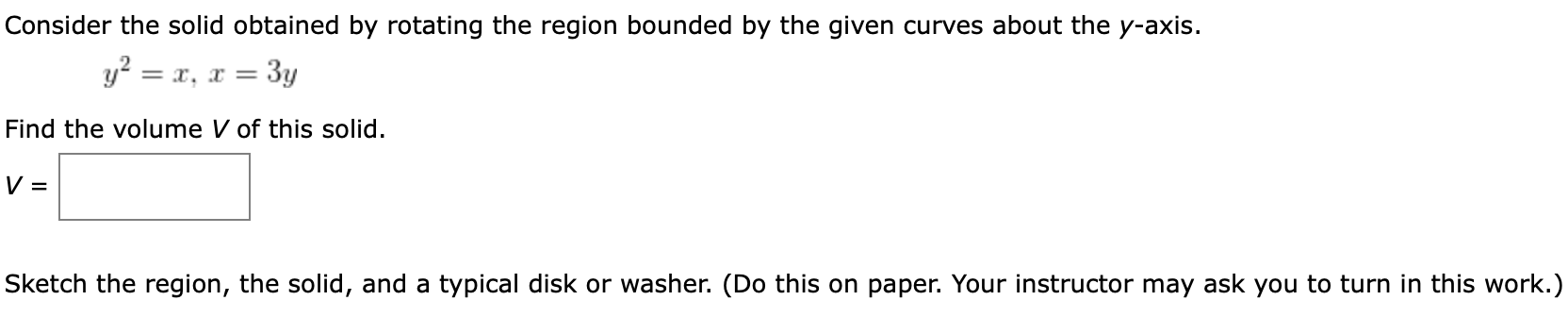 Solved Consider the solid obtained by rotating the region | Chegg.com