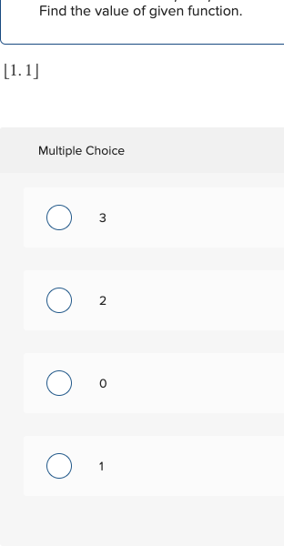 Solved Find The Value Of Given Function. [1.1] Multiple 