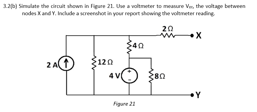Solved 3.2(b) Simulate the circuit shown in Figure 21. Use a | Chegg.com