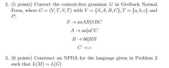 Solved 2 5 Points Convert The Context Free Grammar G I Chegg Com