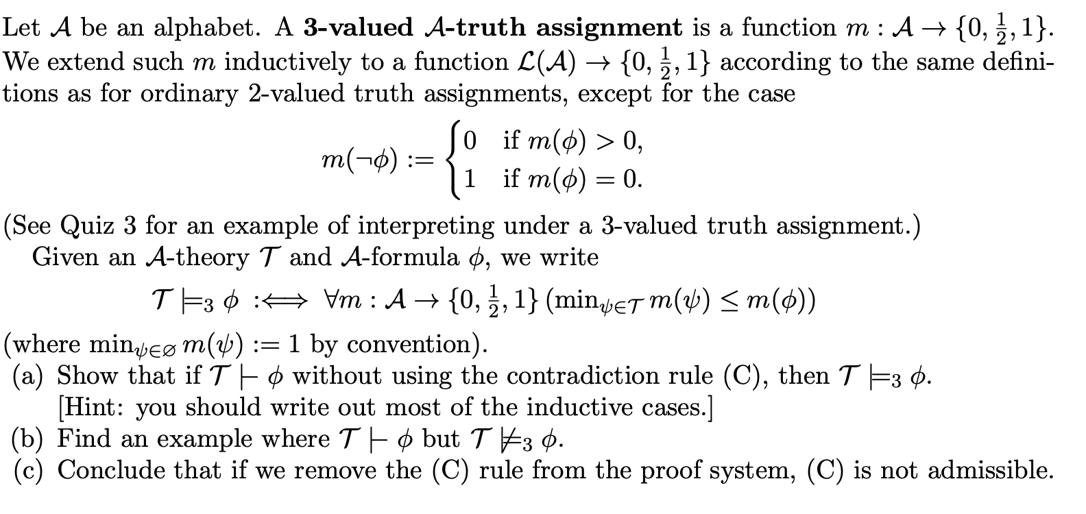 Let A be an alphabet. A 3-valued A-truth assignment | Chegg.com