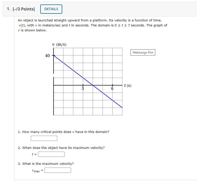 Solved 1. (-/3 Points] DETAILS An object is launched | Chegg.com