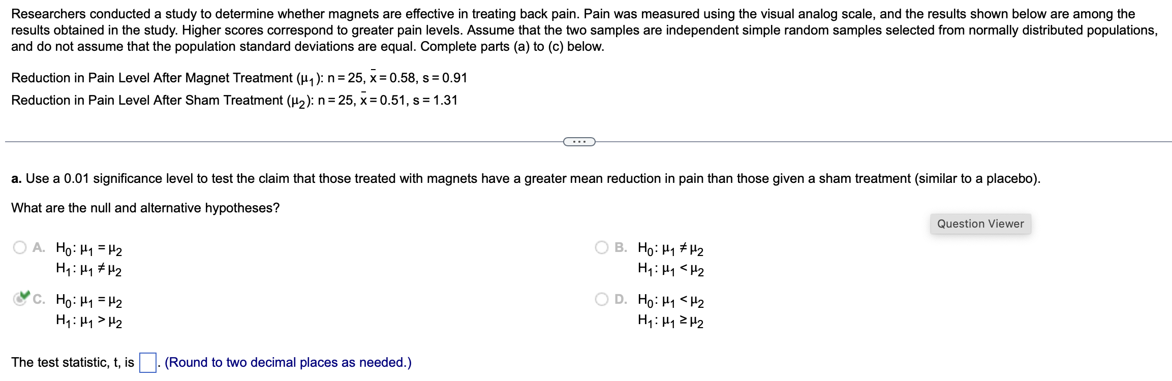 Solved Researchers conducted a study to determine whether | Chegg.com