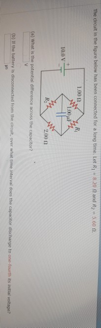 Solved The circuit in the figure below has been connected | Chegg.com