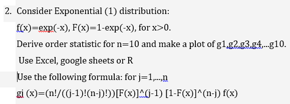 2 Consider Exponential 1 Distribution F X Exp Chegg Com