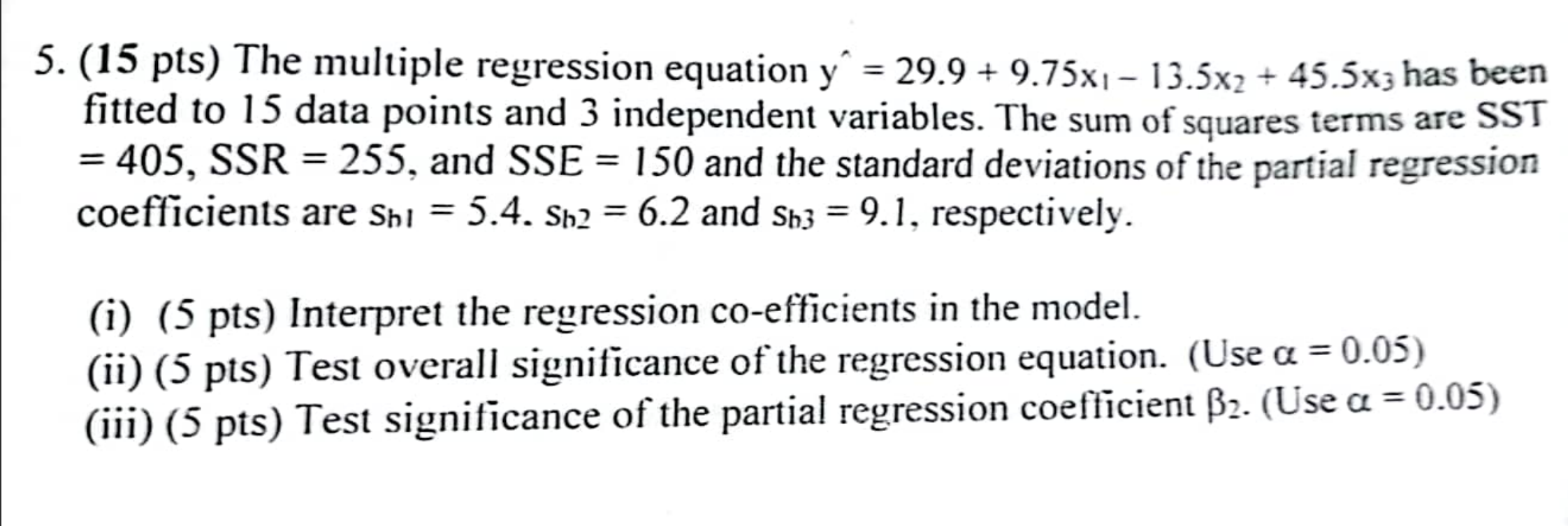 Solved 5. (15 pts) The multiple regression equation | Chegg.com