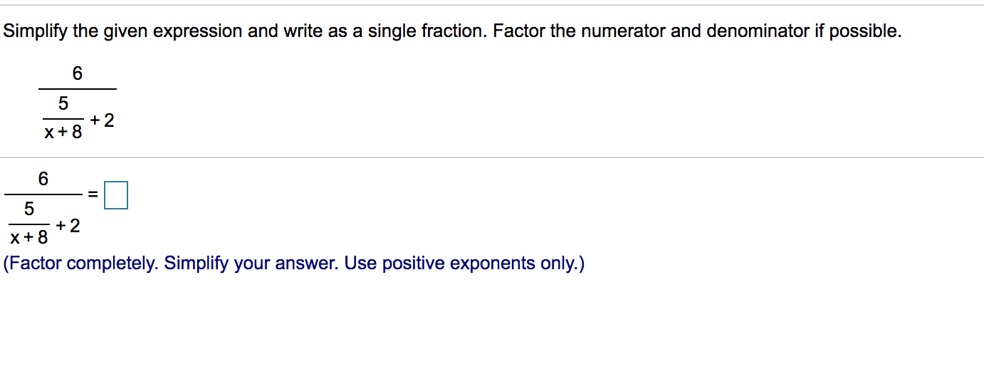 Solved Simplify the given expression and write as a single | Chegg.com