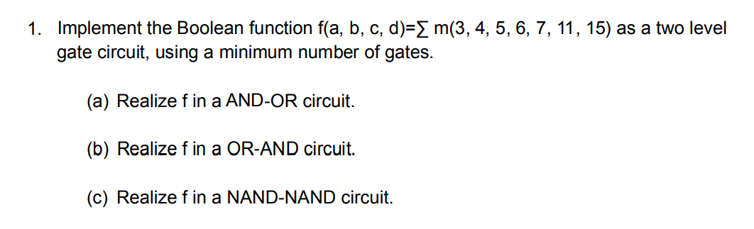 Solved Implement The Boolean Function | Chegg.com