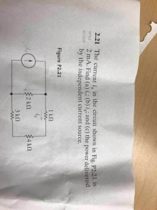 Solved 2.21 The current i, in the circuit shown in Fig. | Chegg.com