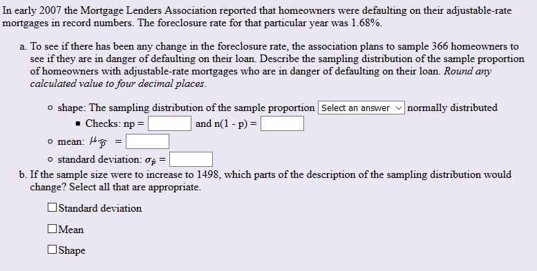 Solved In early 2007 the Mortgage Lenders Association | Chegg.com