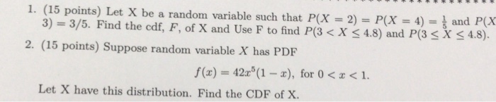 Solved 1. (15 points) Let X be a random variable such that | Chegg.com