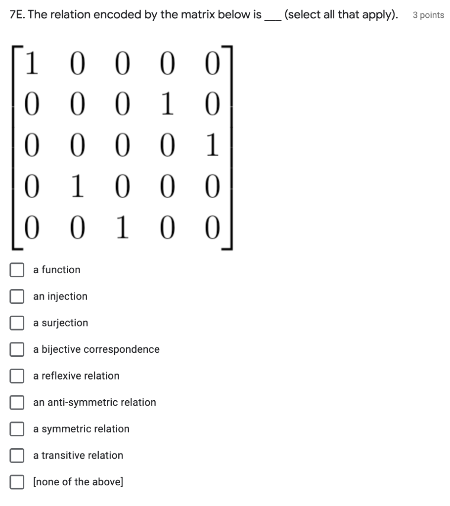 Solved 7C. The relation encoded by the matrix below is | Chegg.com