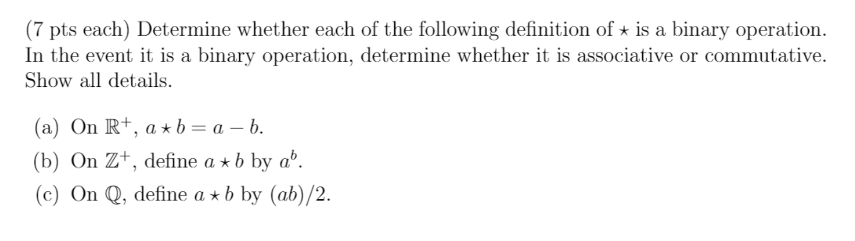 Solved (7 pts each) Determine whether each of the following | Chegg.com