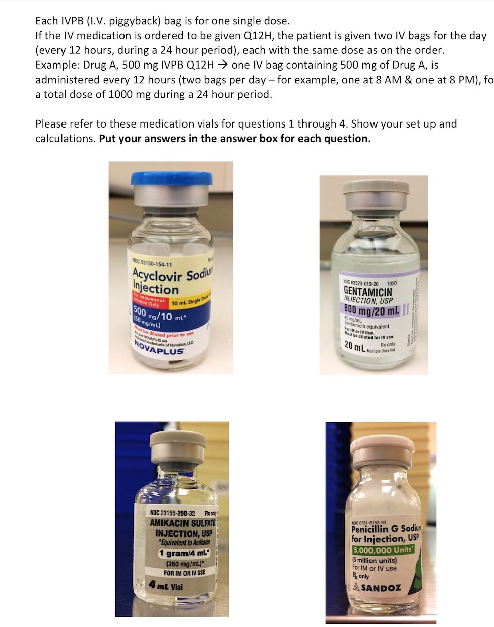 Solved Each IVPB (I.V. piggyback) bag is for one single | Chegg.com