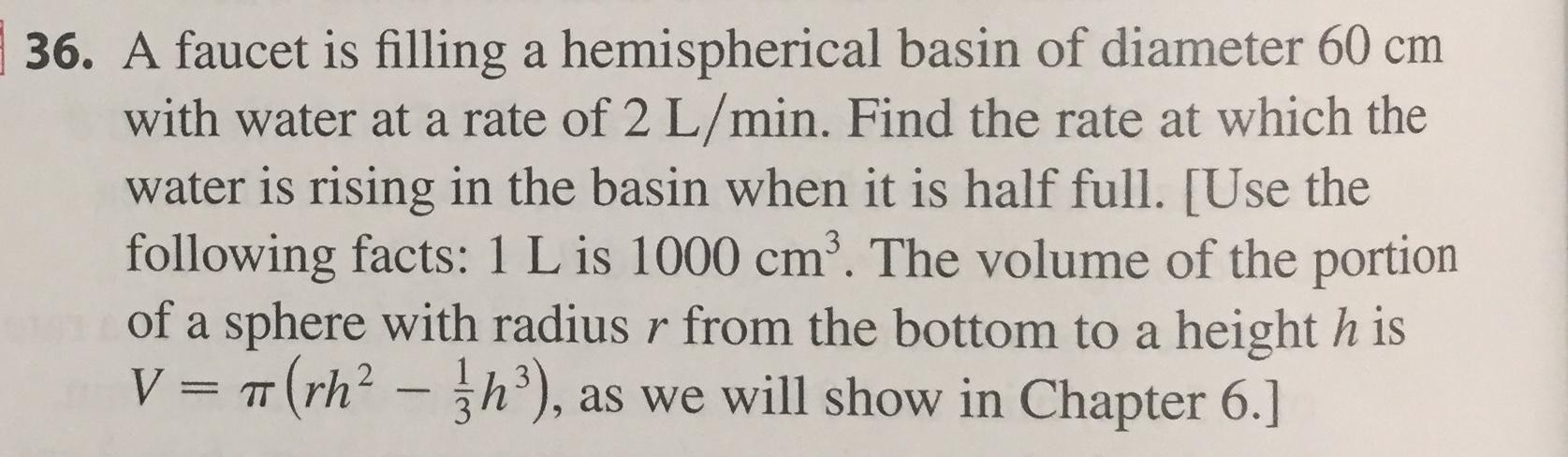 Solved 36. A faucet is filling a hemispherical basin of | Chegg.com