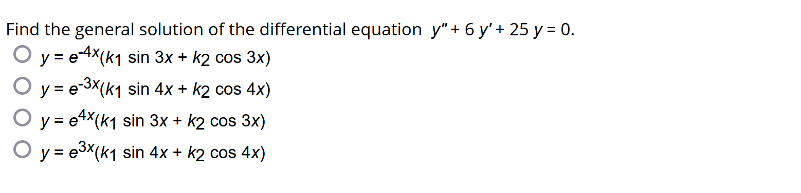 Find the general solution of the differential equation \( y^{\prime \prime}+6 y^{\prime}+25 y=0 \). \[ \begin{array}{l} y=e^{