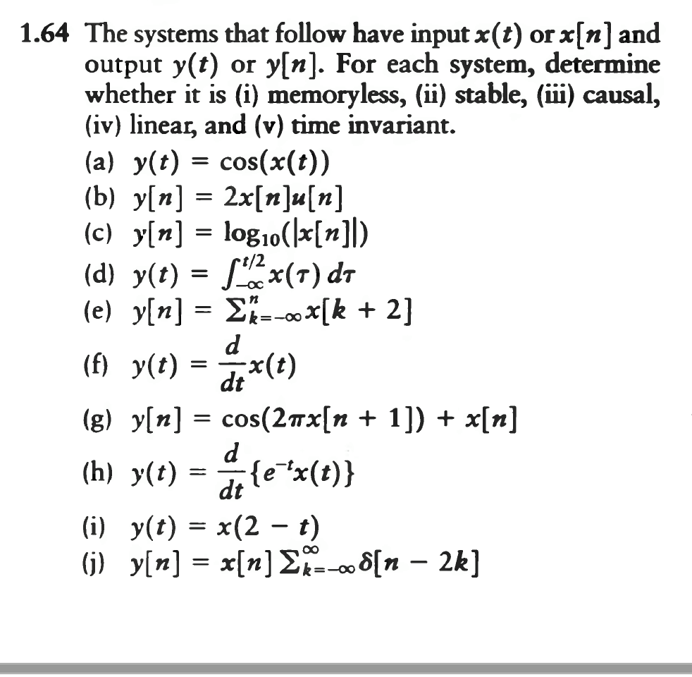 1 64 The Systems That Follow Have Input X T Or X N Chegg Com