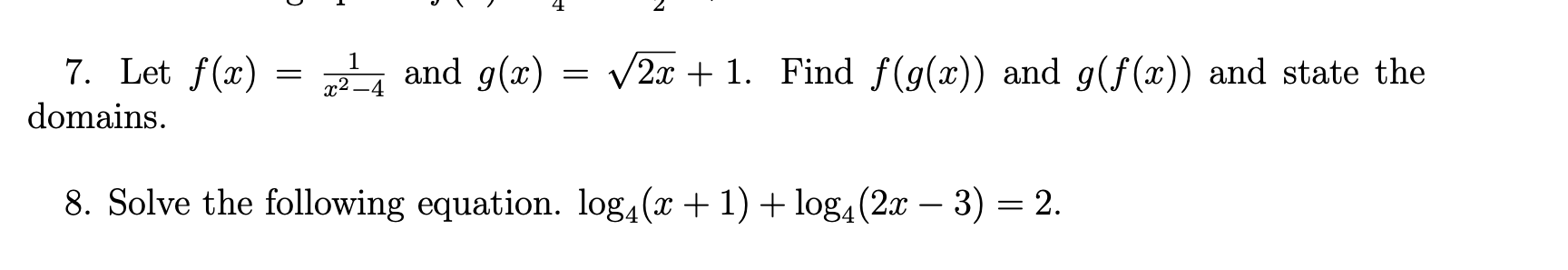 Solved 7 Let F X 1 X 2−4 And G X √ 2x 1 Find