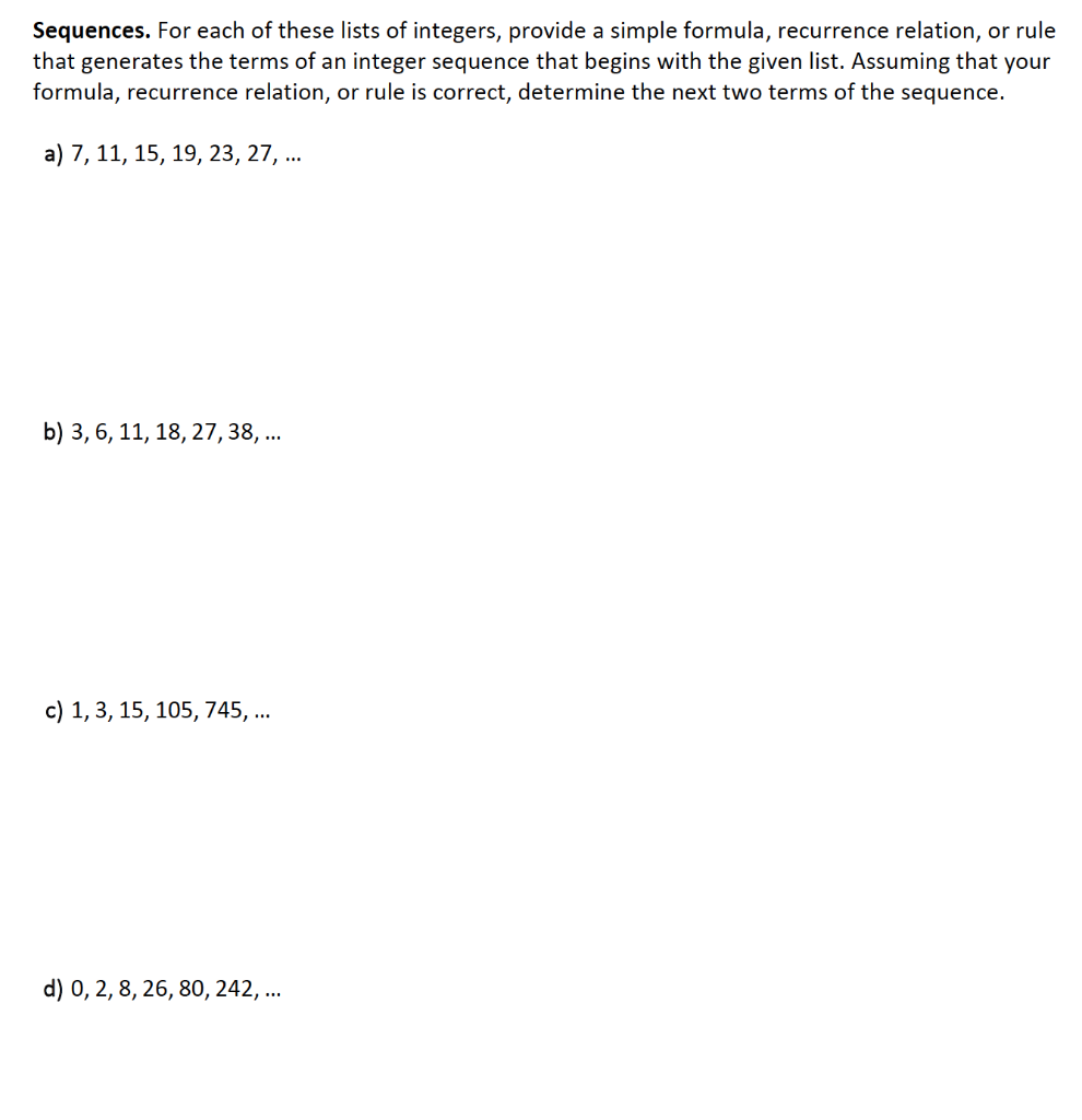 Solved Sequences. For Each Of These Lists Of Integers, | Chegg.com