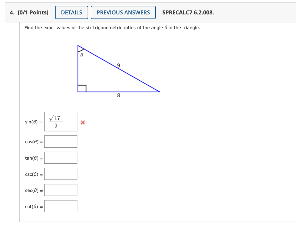 Solved Find The Exact Values Of The Six Trigonometric Ratios | Chegg.com