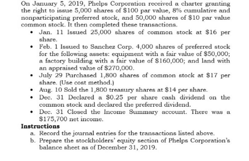 Solved On January 5, 2019, Phelps Corporation received a | Chegg.com