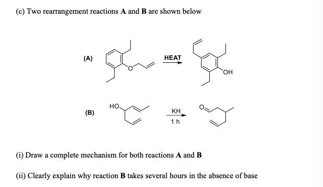 Solved (c) Two Rearrangement Reactions A And B Are Shown | Chegg.com