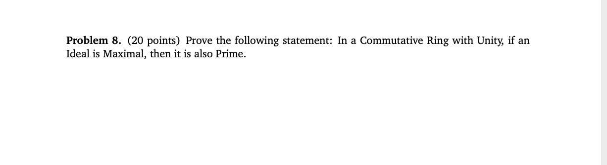 Solved Problem 8. (20 points) Prove the following statement: | Chegg.com