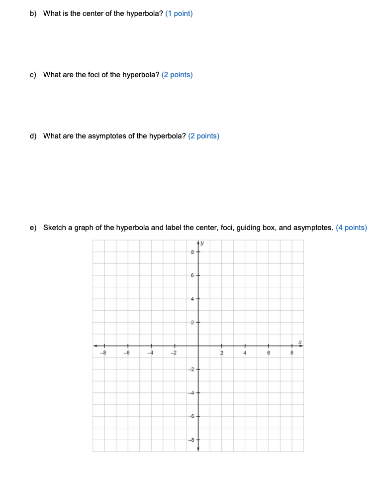 Solved c) What are the lengths of the major and minor axes? | Chegg.com