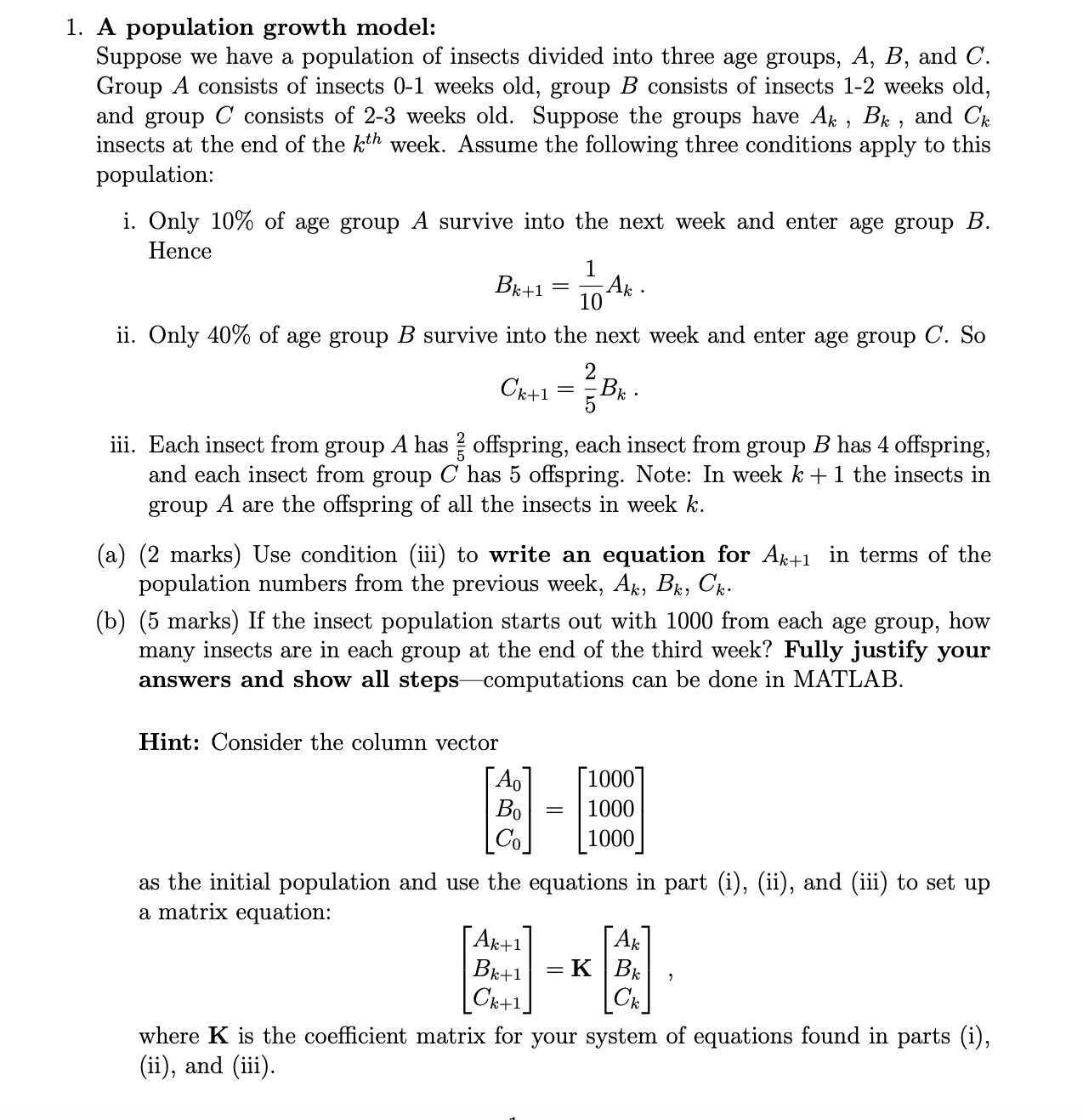 Solved 1. A Population Growth Model: Suppose We Have A | Chegg.com